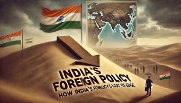 The Shifting Sands: How India’s Foreign Policy Has Lost Its Edge The Shifting Sands: How India’s Foreign Policy Has Lost Its Edge