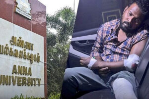 Anna University Sexual Assault Case: Gnanasekar Sentenced to 30 Years Without Remission